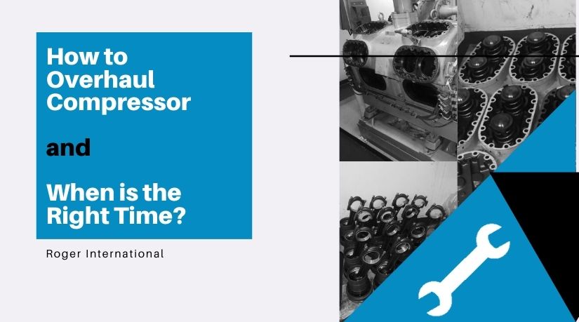 how-to-overhaul-compressor-and-when-is-the-right-time